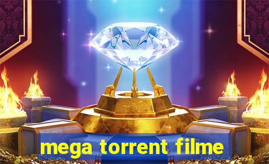 mega torrent filme